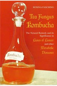 Tea Fungus Kombucha