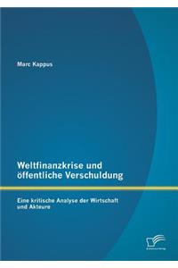 Weltfinanzkrise und öffentliche Verschuldung