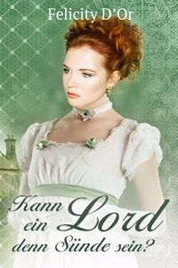 Kann ein Lord denn Sunde sein?