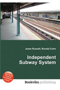 Independent Subway System