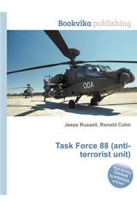 Task Force 88 (Anti-Terrorist Unit)