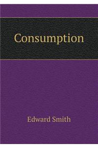 Consumption