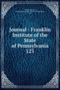 Journal - Franklin Institute of the State of Pennsylvania