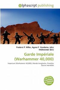 Garde Imp Riale (Warhammer 40,000)