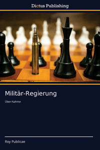 Militär-Regierung