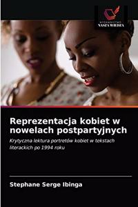 Reprezentacja kobiet w nowelach postpartyjnych
