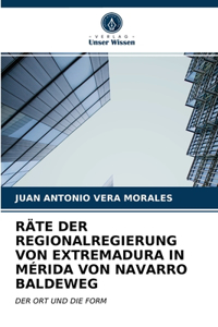 Räte Der Regionalregierung Von Extremadura in Mérida Von Navarro Baldeweg