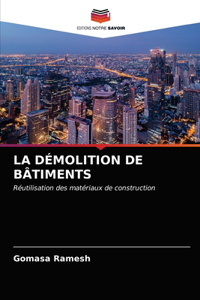 Démolition de Bâtiments
