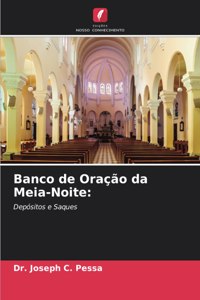 Banco de Oração da Meia-Noite