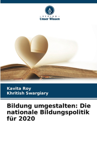 Bildung umgestalten
