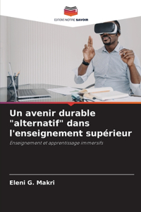 avenir durable "alternatif" dans l'enseignement supérieur