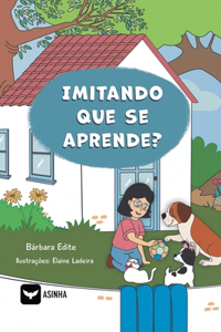 Imitando que se aprende?