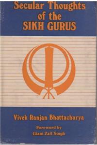 Secular Thoughts Of The Sikh Gurus