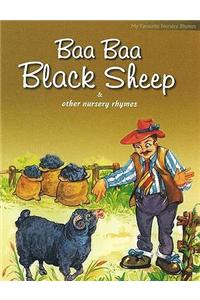 Baa Baa Black Sheep & Other Nursery Rhymes