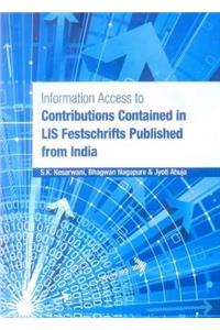 Information Access to Contributions Contained in Lis Festschrifts Published from India