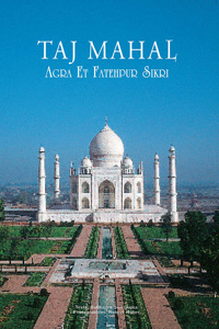 Taj Mahal: Agra & Fatehpur Sikri