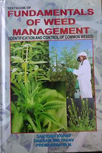 Textbook Of Fundamentals Of Weed Management