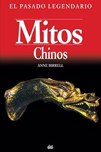 Mitos chinos / Chinese Myths (Pasado Legendario)