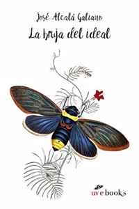 La bruja del ideal: Cuento sonado