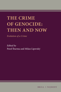 Crime of Genocide: Then and Now