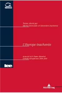 L'Europe Inachevée