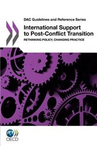 Dac Guidelines and Reference Series International Support to Post-Conflict Transition