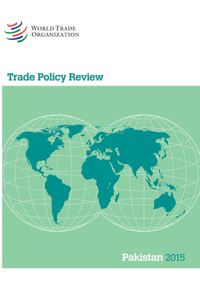 Trade Policy Review - Pakistan