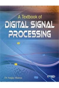 A Textbook of Digital Signal Processing