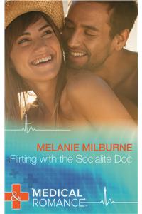 Flirting With The Socialite Doc