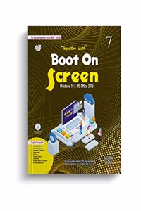 Together With Boot On Screen Windows 10 & Microsoft Office 2016 For Class 7 Computer Book