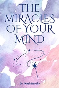 Miracles Of Your Mind