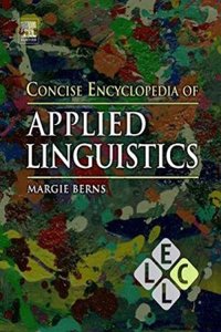 Concise Encyclopedia Of Applied Linguistics:
