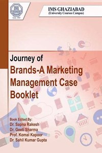 Journey of Brands: A Marketing Management Case Booklet