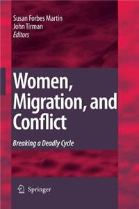 Women, Migration, and Conflict