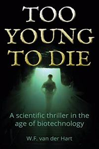 Too young to die