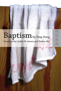Baptism by Yang Jiang – An English Translation of Xizao