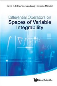 Differential Operators On Spaces Of Variable Integrability