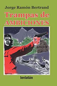 Trampas de ambiciones