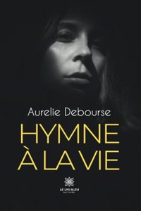Hymne à la vie