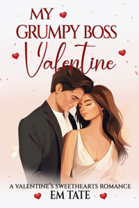 My Grumpy Boss Valentine