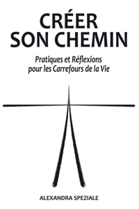 Créer Son Chemin
