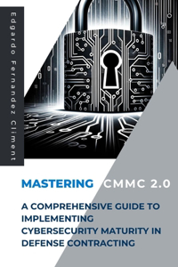 Mastering CMMC 2.0