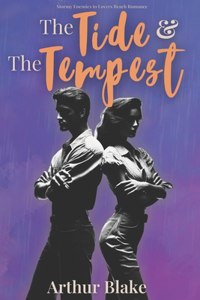 Tide and The Tempest