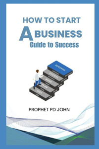 How to Start a Business