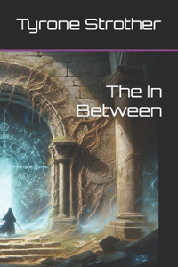 The In Between