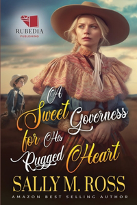 Sweet Governess for His Rugged Heart