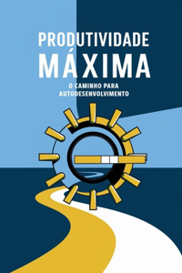 Produtividade Máxima