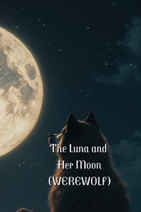The Luna and Her Moon