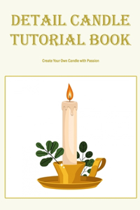 Detail Candle Tutorial Book