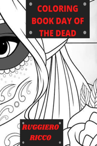 Maxy Coloring Book 90 Images Day of the Dead